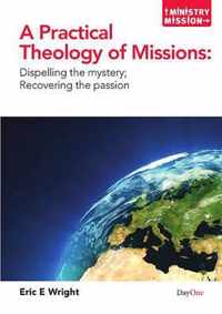 A Practical Theology of Missions