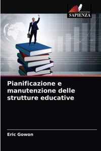 Pianificazione e manutenzione delle strutture educative