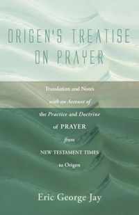 Origen's Treatise on Prayer