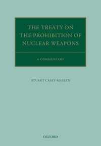 The Treaty on the Prohibition of Nuclear Weapons