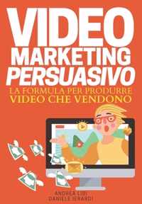 Video Marketing Persuasivo