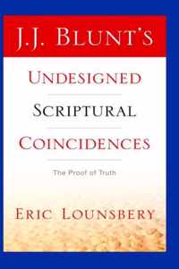 J. J. Blunt's Undesigned Scriptural Coincidences