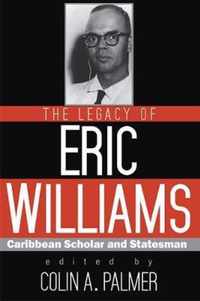 The Legacy of Eric Williams