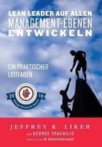 Lean Leader auf allen Management-Ebenen entwickeln