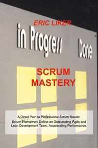 Scrum Mastery