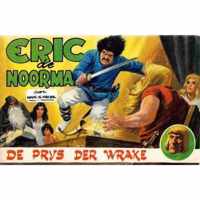 Eric de Noorman, De prijs der Wrake