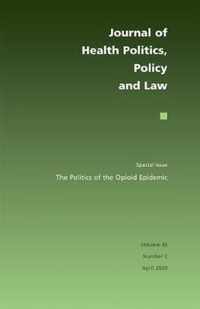 The Politics of the Opioid Epidemic