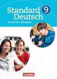 Standard Deutsch 9. Schuljahr. Schülerbuch für Nordrhein-Westfalen