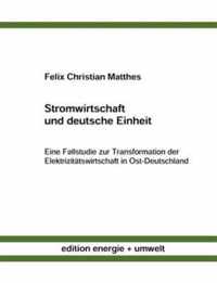 Stromwirtschaft und deutsche Einheit