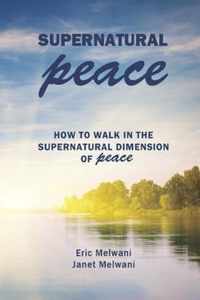 Supernatural Peace