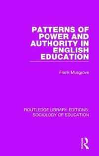 Patterns of Power and Authority in English Education