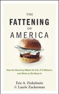 The Fattening of America