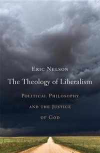 The Theology of Liberalism