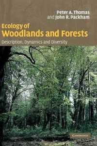 Ecology of Woodlands and Forests