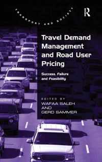 Travel Demand Management and Road User Pricing