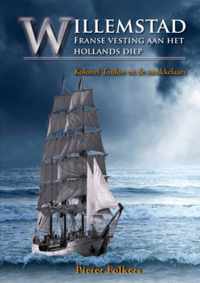 Willemstad Franse Vesting Aan Het Hollands Diep