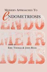 Modern Approaches to Endometriosis