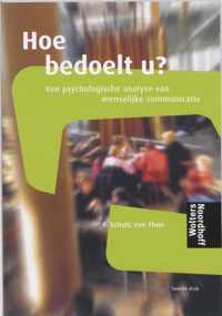 Hoe Bedoelt U?