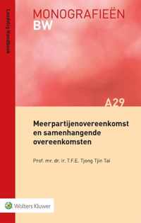 Monografieen BW A29 -   Meerpartijenovereenkomst en samenhangende overeenkomsten