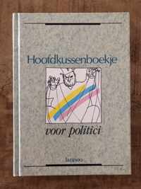 Hoofdkussenboekje voor politici