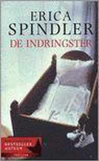 De Indringster