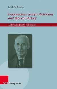 Fragmentary Jewish Historians and Biblical History