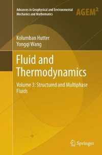 Fluid and Thermodynamics: Volume 3