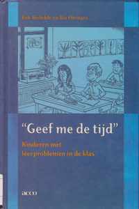 Geef me de tijd