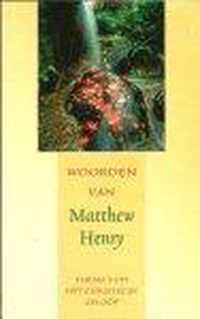 Woorden van matthew Henry