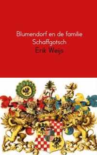 Blumendorf en de familie Schaffgotsch