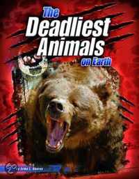 The Deadliest Animals on Earth