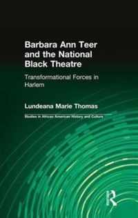 Barbara Ann Teer and the National Black Theatre