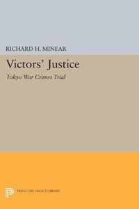 Victors` Justice - Tokyo War Crimes Trial