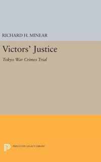 Victors` Justice - Tokyo War Crimes Trial