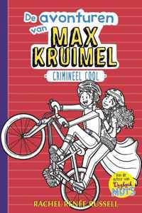 De avonturen van Max Kruimel 3 -   Crimineel cool