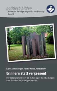 Erinnern statt vergessen!