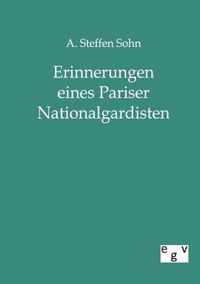 Erinnerungen eines Pariser Nationalgardisten