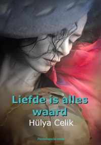 Liefde is alles waard