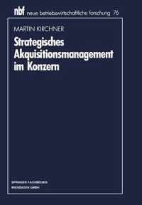 Strategisches Akquisitionsmanagement Im Konzern