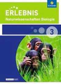 Erlebnis Naturwissenschaften Biologie 3. Schülerband. Differenzierende Ausgabe. Nordrhein-Westfalen