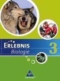 Erlebnis Biologie 3. Schülerband. Hauptschule. Niedersachsen