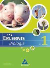 Erlebnis Biologie. Schülerband 1. Ausgabe 2007. Hauptschule Nordrhein-Westfalen