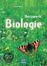 Netzwerk Biologie 2. 7. - 10. Schuljahr. Gesamtband. Neubearbeitung. Berlin, Hamburg, Hessen, Rheinland-Pfalz, Saarland, Schleswig-Holstein