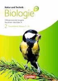 Natur und Technik - Biologie Gesamtband Schülerbuch. Differenzierende Ausgabe Realschule Nordrhein-Westfalen