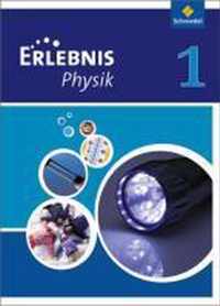 Erlebnis Physik 1. Schülerband. Hessen