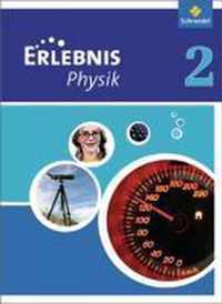 Erlebnis Physik 2. Schülerband. Hessen