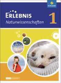 Erlebnis Naturwissenschaften 1. Schülerband. Differenzierende Ausgabe. Niedersachsen