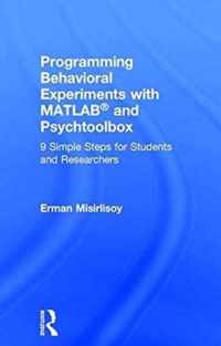 Programming Behavioral Experiments with MATLAB and Psychtoolbox