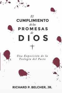 El Cumplimiento de las Promesas de Dios