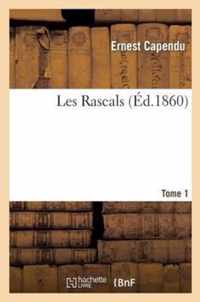 Les Rascals, Tome 1